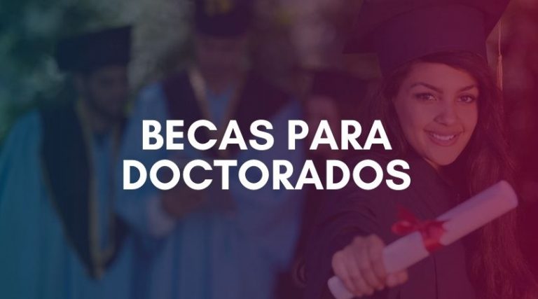 Becas para Doctorado